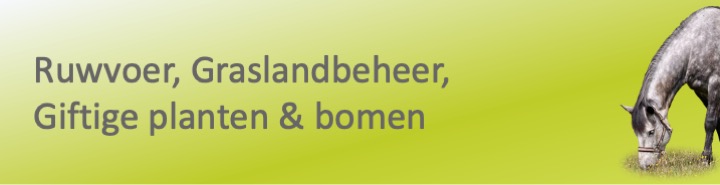 Ruwvoer, Graslandbeheer, Giftige planten & Bomen